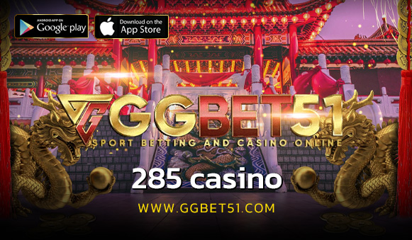 285 casino